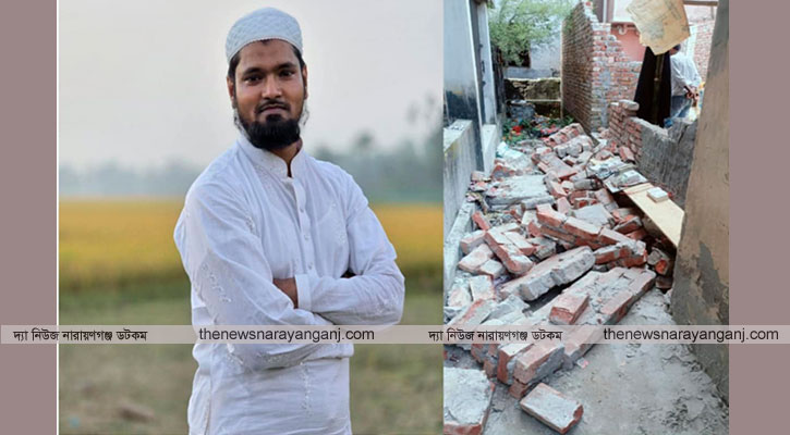 সিদ্ধিরগঞ্জে জমি দখলের চেষ্টা, নির্মাণাধীন দেয়াল ভাঙচুর