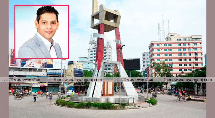 নারায়ণগঞ্জ উন্নয়ন কর্তৃপক্ষ গঠন, প্রশংসায় ভাসছেন চেম্বার সভাপতি