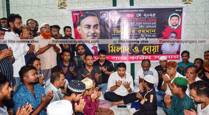 জিয়া পরিবারের জন্য সবাই দোয়া করবেন : নজরুল ইসলাম আজাদ